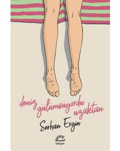 Deniz Gülümsüyordu Uzaktan