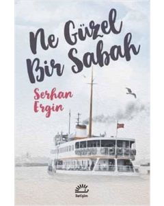 Ne Güzel Bir Sabah