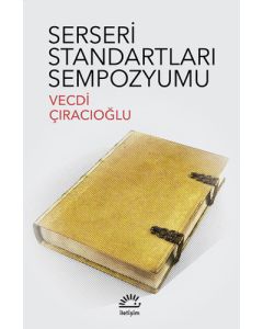 Serseri Standartları Sempozyumu