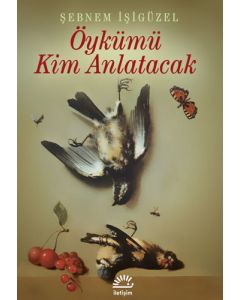 Öykümü Kim Anlatacak