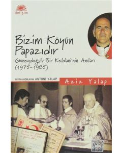 Bizim Köyün Papazıdır