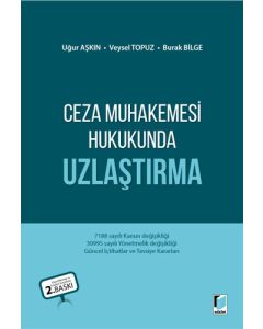 Ceza Muhakemesi Hukukunda Uzlaştırma
