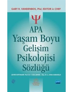 APA Yaşam Boyu Gelişim Psikolojisi Sözlüğü (Ciltli)