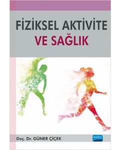 Fiziksel Aktivite ve Sağlık