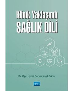 Klinik Yaklaşımlı Sağlık Dili