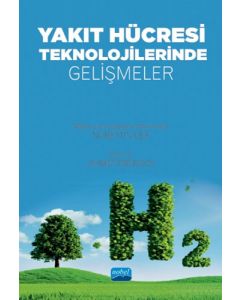 Yakıt Hücresi Teknolojilerinde Gelişmeler