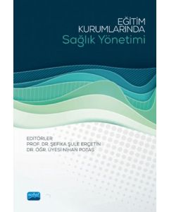 Eğitim Kurumlarında Sağlık Yönetimi