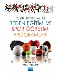 Çeşitli Boyutları ile Beden Eğitimi ve Spor Öğretimi Programları