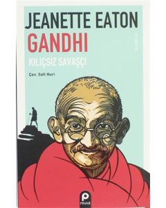 Gandhi Kılıçsız Savaşçı