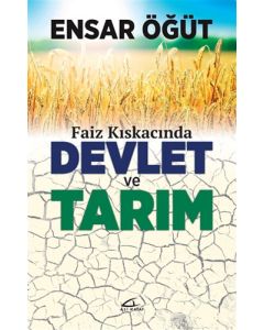 Faiz Kıskacında Devlet ve Tarım