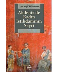 Akdeniz'de Kadın İstihdamının Seyri