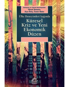 Küresel Kriz ve Yeni Ekonomik Düzen