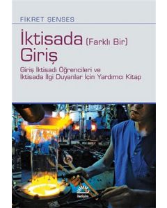 İktisada (Farklı Bir) Giriş