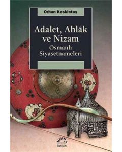 Adalet, Ahlak ve Nizam