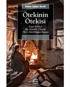 Ötekinin Ötekisi