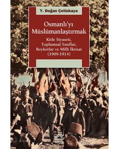 Osmanlı’yı Müslümanlaştırmak
