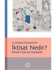 İktisat Nedir?