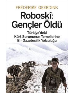 Roboski: Gençler Öldü