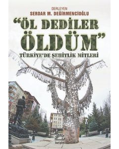 Öl Dediler Öldüm
