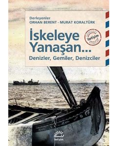 İskeleye Yanaşan...