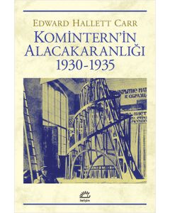 Komintern’in Alacakaranlığı