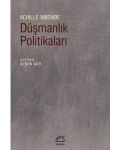 Düşmanlık Politikaları