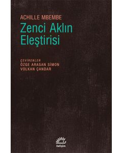Zenci Aklın Eleştirisi