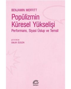 Popülizmin Küresel Yükselişi