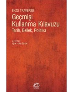 Geçmişi Kullanma Kılavuzu