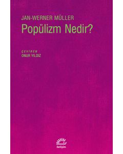 Popülizm Nedir?