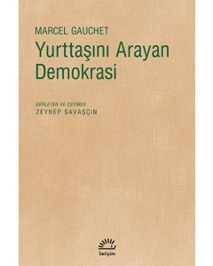 Yurttaşını Arayan Demokrasi