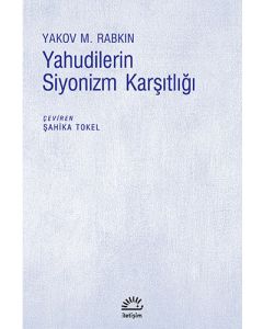Yahudilerin Siyonizm Karşıtlığı