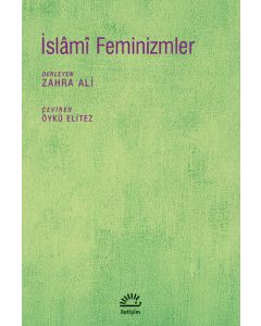 İslâmî Feminizmler