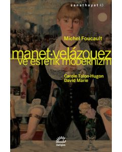 Manet, Velázquez ve Estetik Modernizm