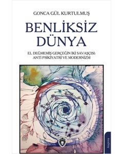 Benliksiz Dünya