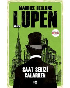 Saat Sekizi Çalarken - Arsen Lüpen