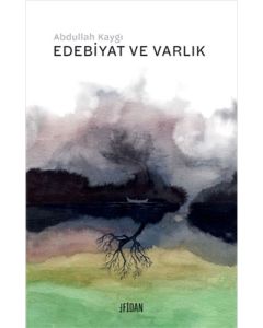 Edebiyat ve Varlık
