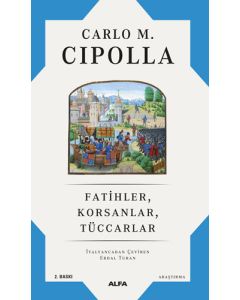 Fatihler Korsanlar Tüccarlar