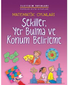 Matematik Oyunları - Şekiller, Yer Bulma ve Konum Belirleme 