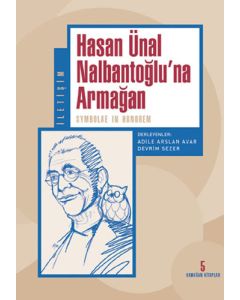 Hasan Ünal Nalbantoğlu’na Armağan