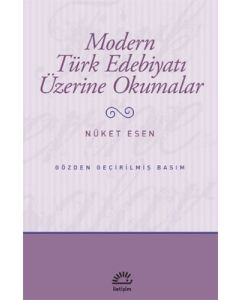 Modern Türk Edebiyatı Üzerine Okumalar