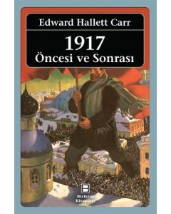 1917 - Öncesi ve Sonrası