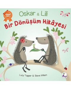 Oskar ve Lili - Bir Dönüşüm Hikayesi