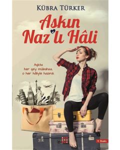 Aşkın Naz'lı Hali