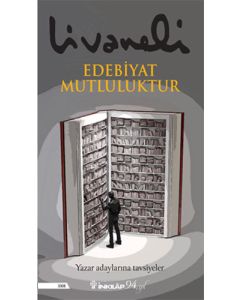 Edebiyat Mutluluktur