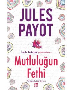 Mutluluğun Fethi