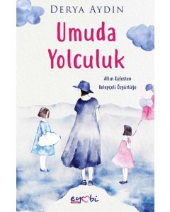 Umuda Yolculuk