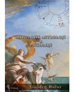 Mitolojik Astroloji ve Psikoloji