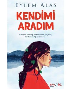 Kendimi Aradım