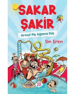 Sakar Şakir 1 - Armut Piş Ağzıma Düş